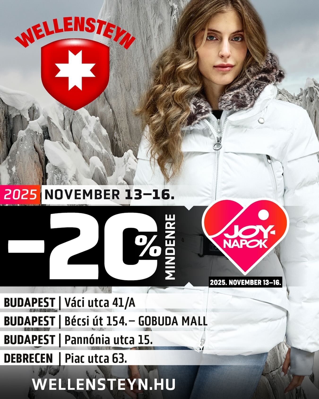 JOY-napok a Wellensteyn-nél!🛍️ 20% kedvezmény minden termékre, november 13-tól 16-ig! Gyere el valamelyik márkaüzletünkbe: 📍 1056 Budapest, Váci utca 41/A 📍 1034 Budapest, Bécsi út 154. – GOBUDA Mall 📍 1136 Budapest, Pannónia utca 15. 📍 4025 Debrecen, Piac u. 63. Vagy vásárolj online: wellensteyn.hu 🎟️ Használd a kuponkódot, amit a JOY magazinban találsz. A kedvezményt a webshopban a kuponkóddal a kuponkód mezőbe beírva lehet érvényesíteni. #wellensteyn #wellensteynhungary #divat #ruha #outfit #fashion #womensfashion #mensfashion #newseason #newcollection #újkollekció #winterfashion #joynapok #kedvezmény #promóció